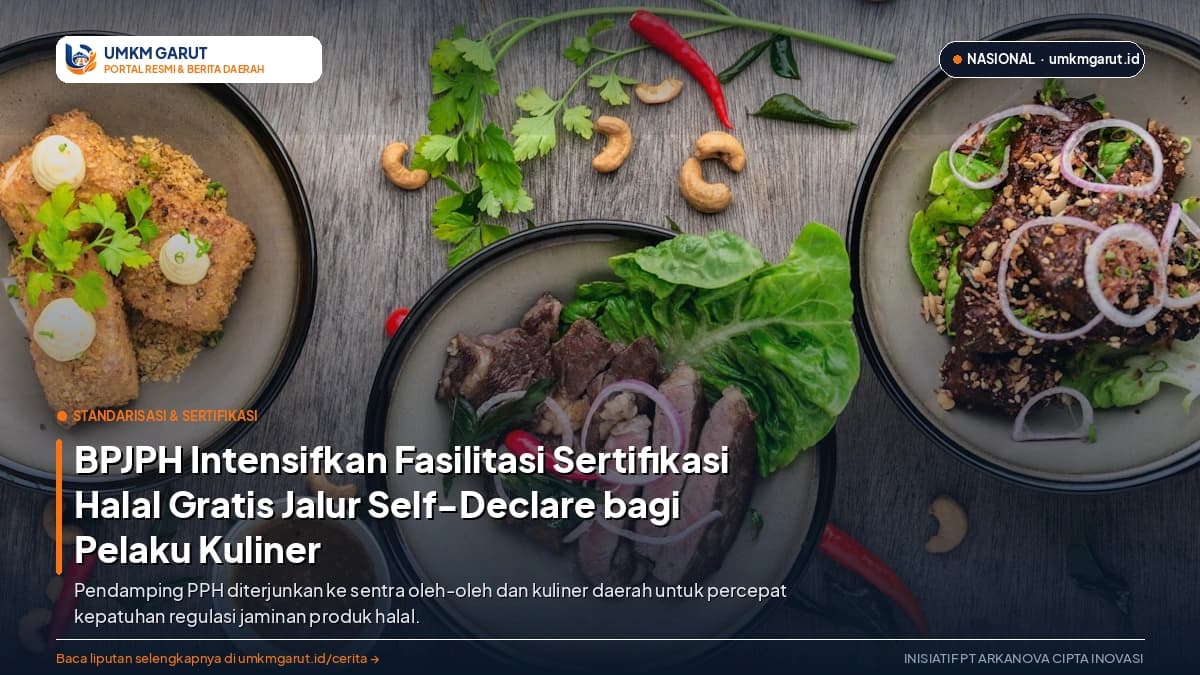 BPJPH Intensifkan Fasilitasi Sertifikasi Halal Gratis Jalur Self-Declare bagi Pelaku Kuliner