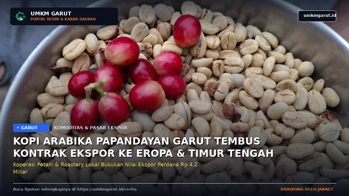 Kopi Arabika Papandayan Garut Tembus Kontrak Ekspor ke Eropa dan Timur Tengah